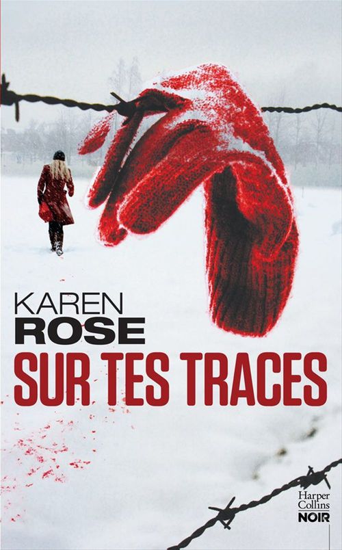 ebook cover of Sur tes traces, by Karen Rose