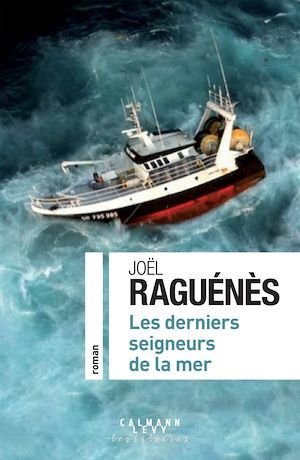 ebook cover of Les derniers seigneurs de la mer, by Joël Raguénès