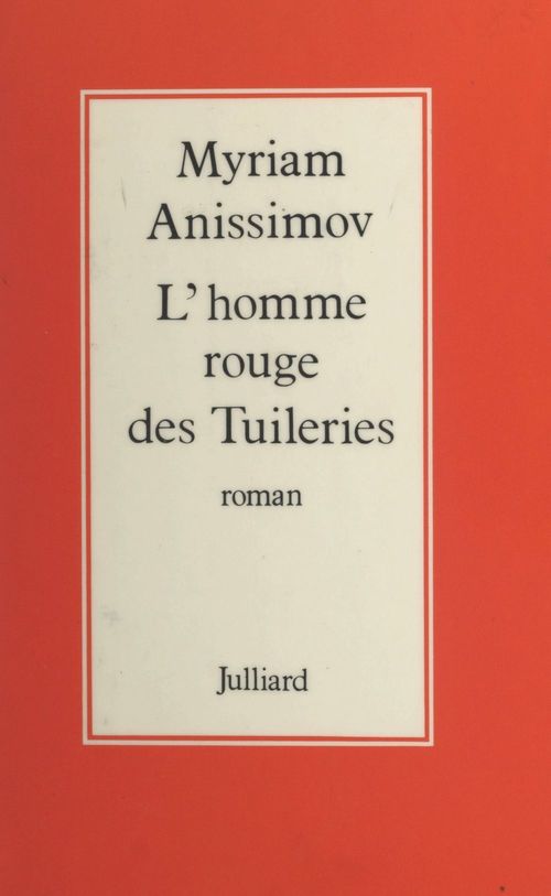 ebook cover of L'homme rouge des Tuileries, by Myriam Anissimov