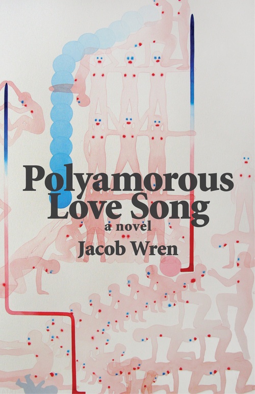 ebook cover of Polyamorous Love Song, by Jacob Wren