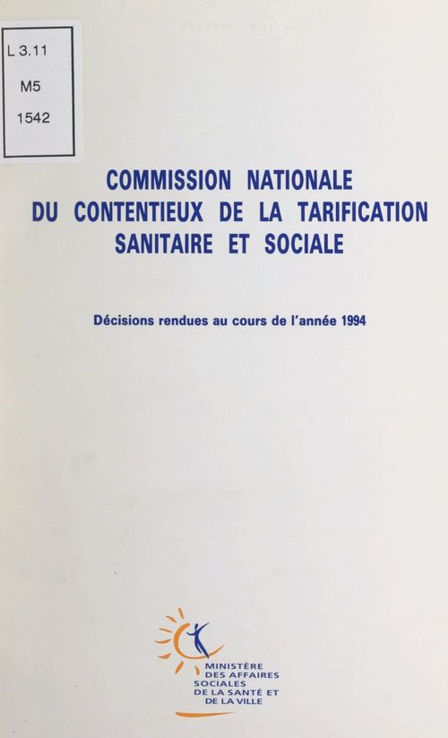 Couverture ebook de Décisions rendues au cours de l'année 1994, de Commission Nationale Du Contentieux De L