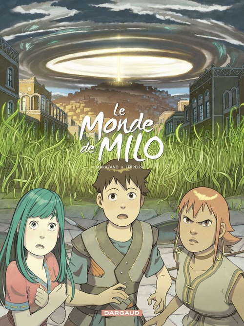 ebook cover of Le Monde de Milo - Tome 6 - La fille des nuages 2/2, by Richard Marazano, Christophe Ferreira