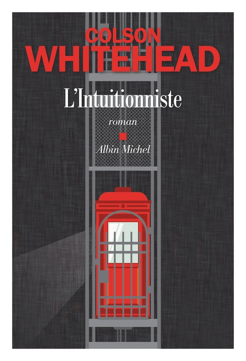 Couverture ebook de L'Intuitionniste, de Colson Whitehead