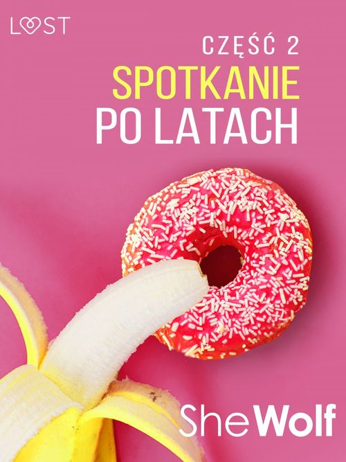 ebook cover of Spotkanie po latach 2 - opowiadanie erotyczne, by Shewolf