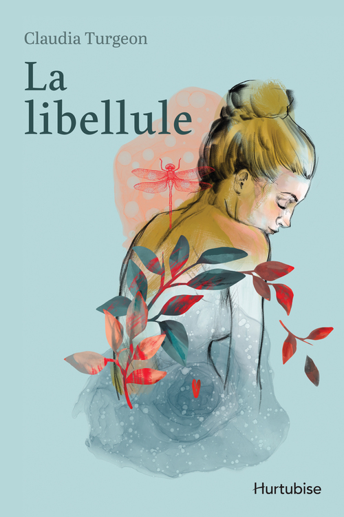 ebook cover of La libellule, by Claudia Turgeon