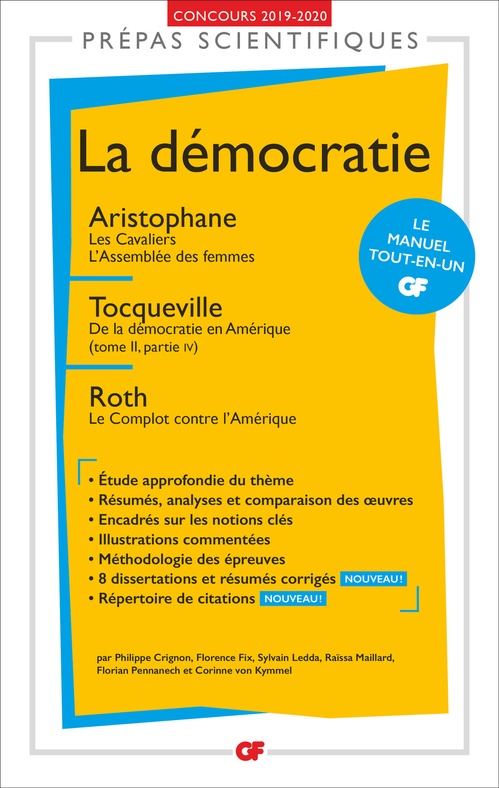 ebook cover of La démocratie - Prépas scientifiques 2019-2020 : Aristophane, Les Cavaliers. L'Assemblée des femmes - Tocqueville, De la démocratie en Amérique - Roth, Le Complot contre l'Amérique, by Collectif