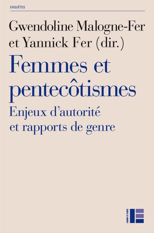 Couverture ebook de Femmes et pentecôtismes, de Yannick Fer, Gwendoline Malogne-Fer