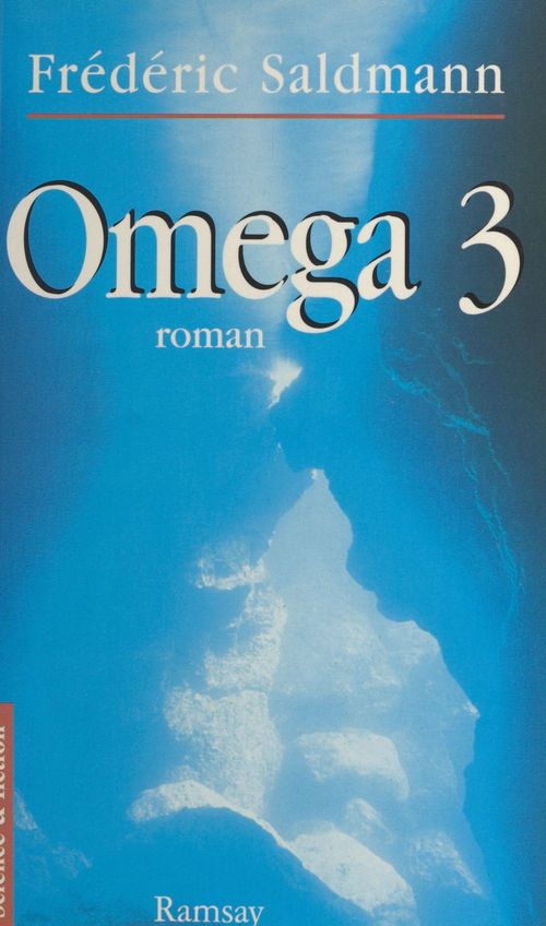 Couverture ebook de Oméga 3, de Frédéric Saldmann