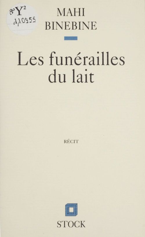 Couverture ebook de Les Funérailles du lait, de Mahi Binebine