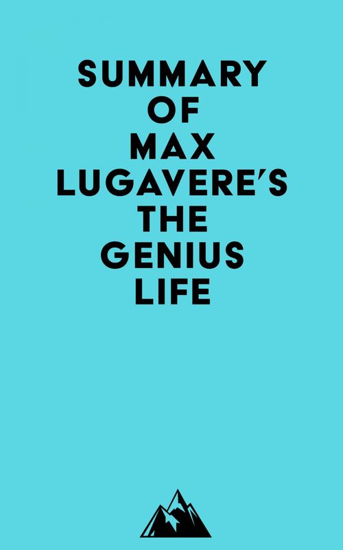 ebook cover of Summary of Max Lugavere's The Genius Life, by Everest Media