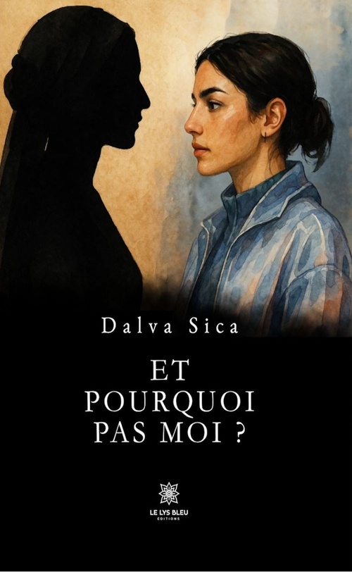 ebook cover of Et pourquoi pas moi ?, by Sica Dalva