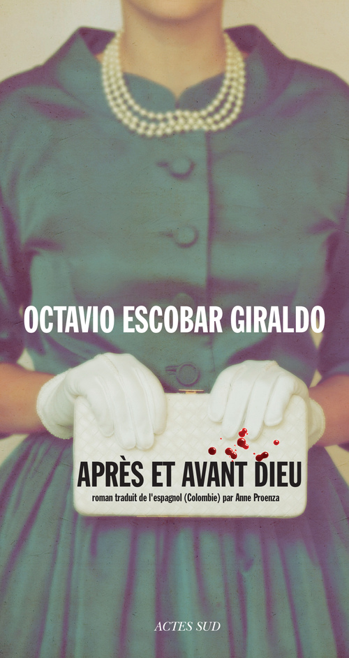 Couverture ebook de Après et avant Dieu, de Octavio Escobar giraldo