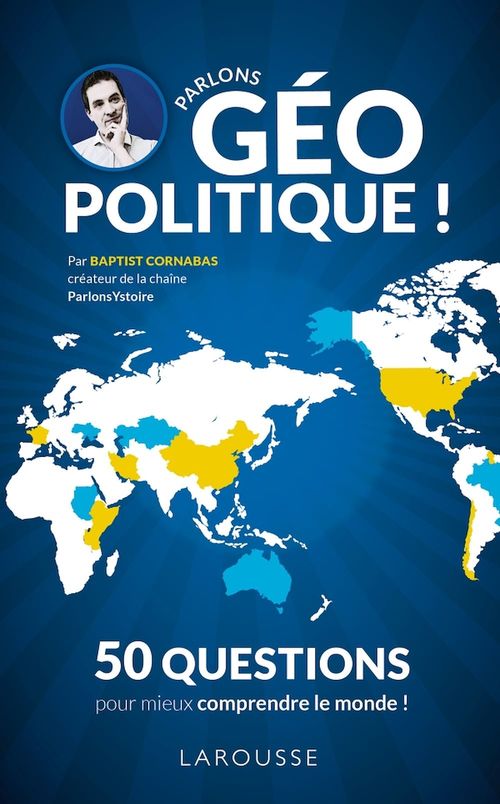 Couverture ebook de Parlons géopolitique !, de Baptist Cornabas