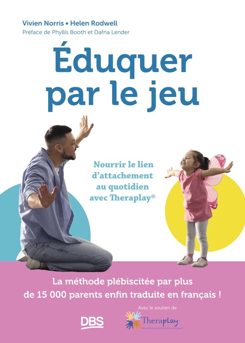 ebook cover of Éduquer par le jeu, by Vivien Norris, Helen Rodwell