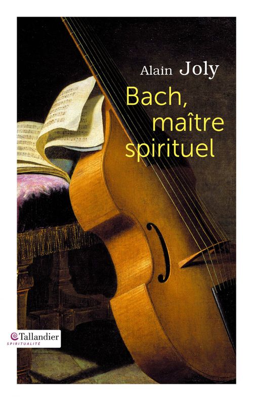 Couverture ebook de Bach, maître spirituel, de Alain Joly