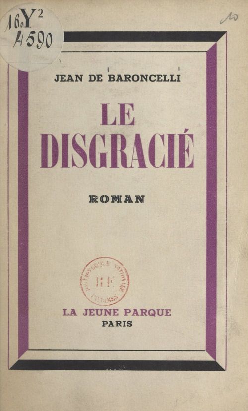 Couverture ebook de Le disgracié, de Jean De Baroncelli