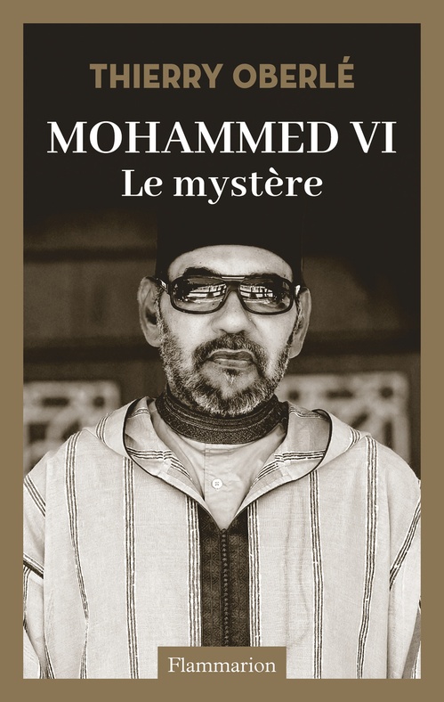Couverture ebook de Mohammed VI. Le mystère, de Thierry Oberlé
