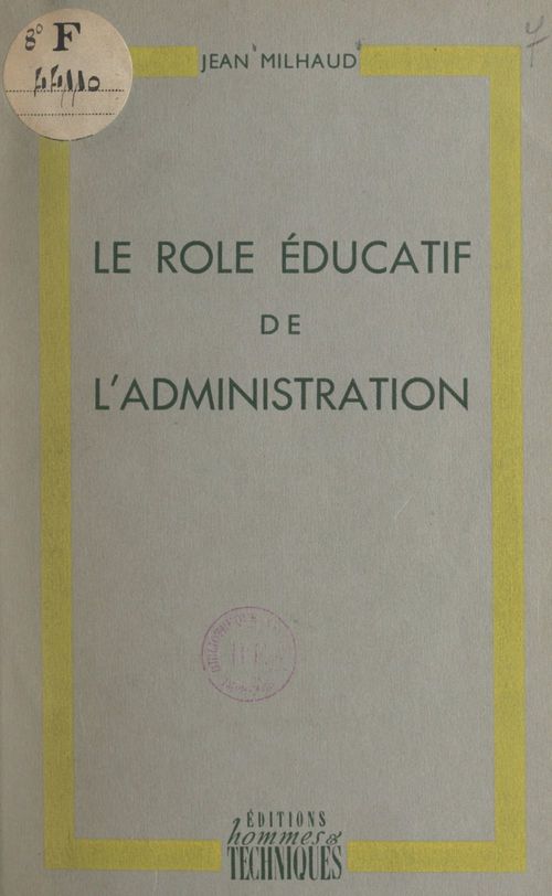 Couverture ebook de Le rôle éducatif de l'administration, de Jean Milhaud