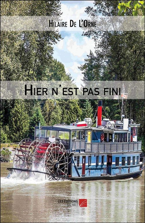 ebook cover of Hier n'est pas fini, by Hilaire de L'orne