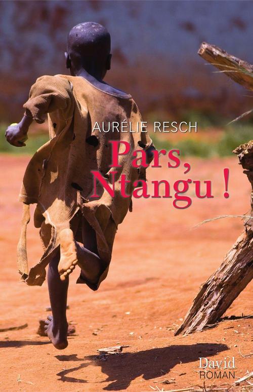 ebook cover of Pars, Ntangu !, by Resch Aurelie