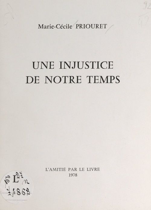 ebook cover of Une injustice de notre temps, by Marie-Cecile Priouret