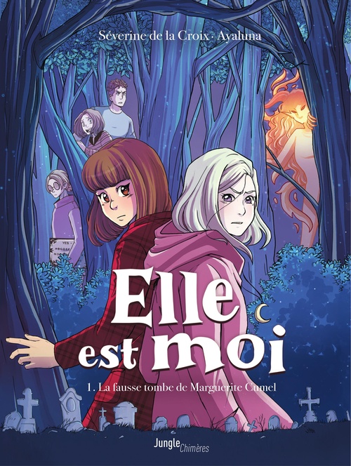 ebook cover of Elle est moi - Tome 2 - La fausse tombe de Marguerite Cumel, by Severine de la Croix