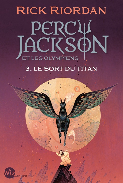ebook cover of Percy Jackson et les Olympiens - tome 3 - Le Sort du titan, by Rick Riordan