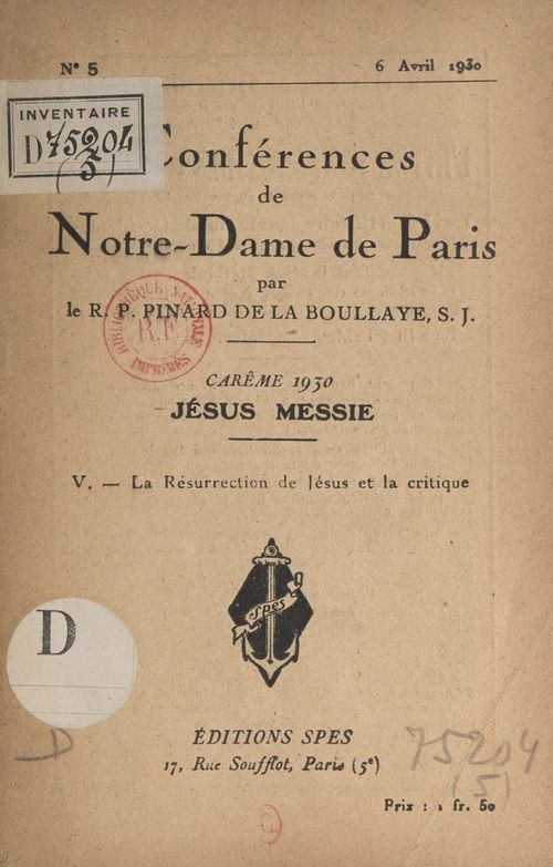 Couverture ebook de Carême 1930. Jésus-Messie (5). La résurrection de Jésus et la critique, de Henry Pinard De La Boullaye