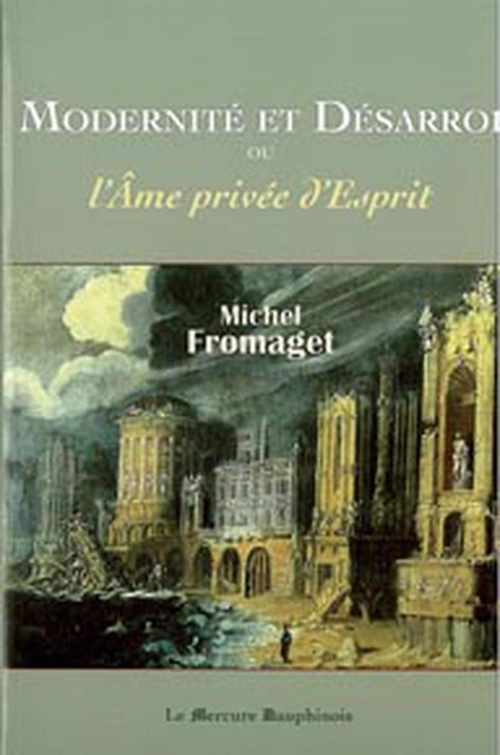 Couverture ebook de Modernité et désarroi, de Michel Fromaget