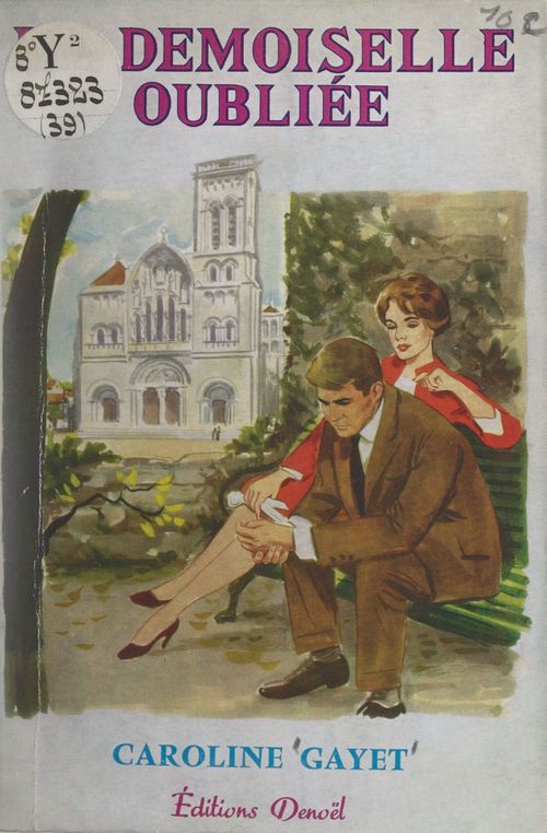 ebook cover of La demoiselle oubliée, by Caroline Gayet