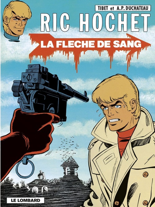 ebook cover of Ric Hochet - tome 36 - La Flèche de sang, by André-Paul Duchâteau, Tibet