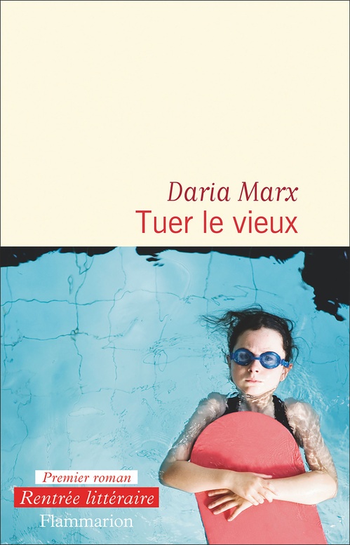 ebook cover of Tuer le vieux, by Daria Marx