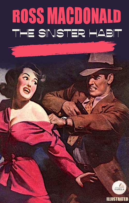 Couverture ebook de The Sinister Habit, de Ross Macdonald
