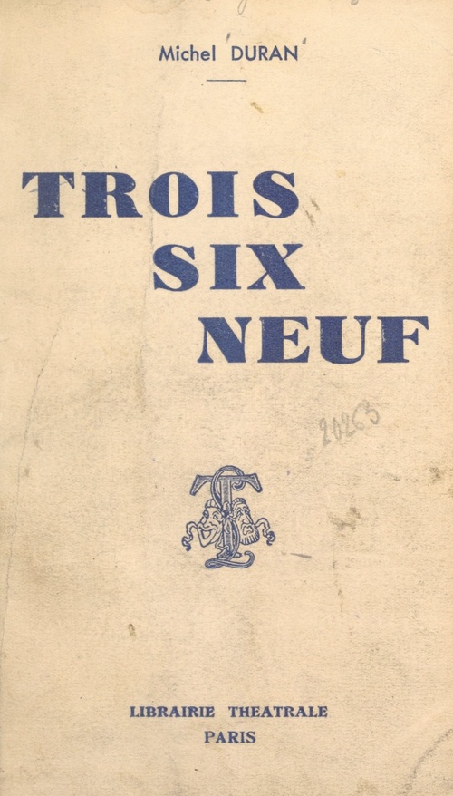 Couverture ebook de Trois, six, neuf, de Michel Duran