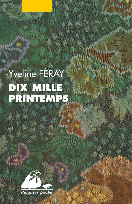 ebook cover of Dix Mille Printemps INTÉGRAL, by Yveline  FERAY