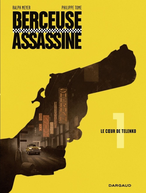 ebook cover of Berceuse assassine - Tome 1 - Le coeur de Telenko, by Philippe Tome, Ralph Meyer