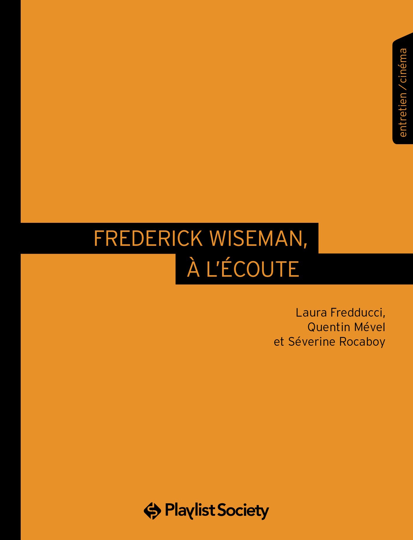 Couverture ebook de Frederick Wiseman, à l'écoute, de Collectif