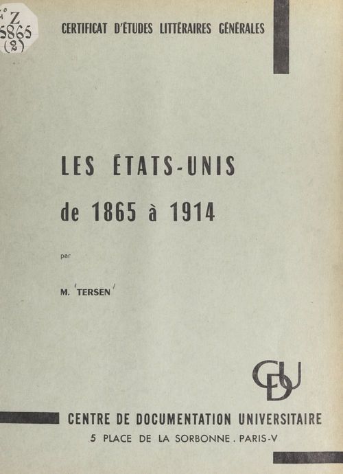 Couverture ebook de Les États-Unis de 1865 à 1914, de Emile Tersen