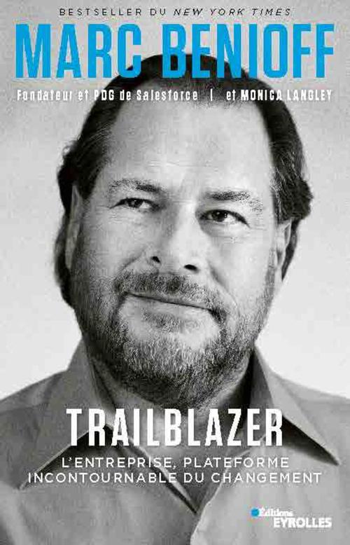 Couverture ebook de Trailblazer, de Marc Benioff, Monica Langley
