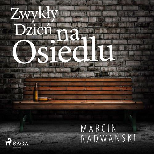 Couverture audiobook de Zwykly dzie´n na osiedlu, de Marcin Radwa'Nski