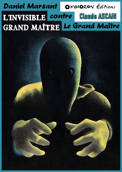 Couverture ebook de L'invisible Grand Maître, de Claude Ascain