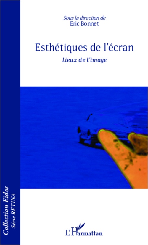 ebook cover of Esthétiques de l'écran, by Eric Bonnet