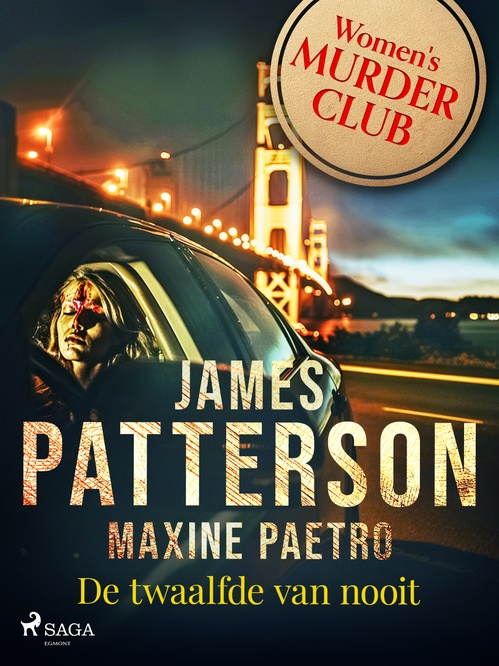 ebook cover of De twaalfde van nooit, by James Patterson, Maxine Paetro