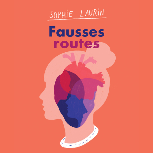 audiobook cover of Fausses routes, by Sophie Laurin