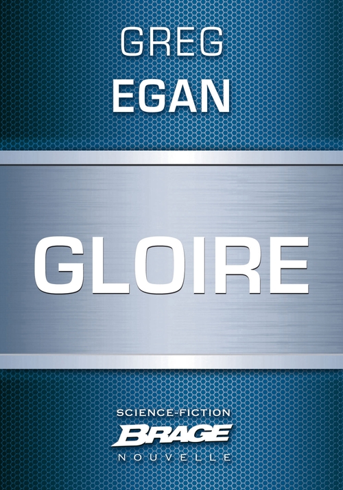 ebook cover of Gloire, by Greg Egan
