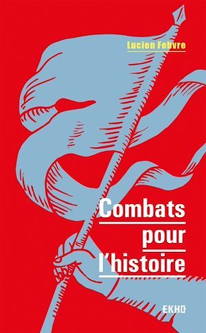 ebook cover of Combats pour l'histoire, by Lucien Febvre
