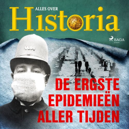 audiobook cover of De ergste epidemieën aller tijden, by Alles Over Historia