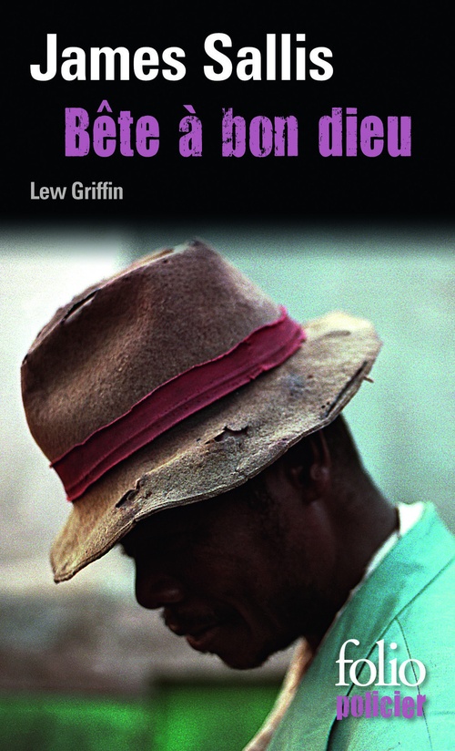Couverture ebook de Les enquêtes de Lew Griffin (Tome 6) - Bête à bon dieu, de James Sallis