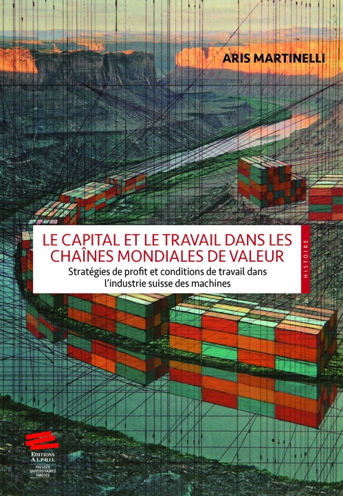 ebook cover of Le capital et le travail dans les chaînes mondiales de valeur, by Aris Martinelli