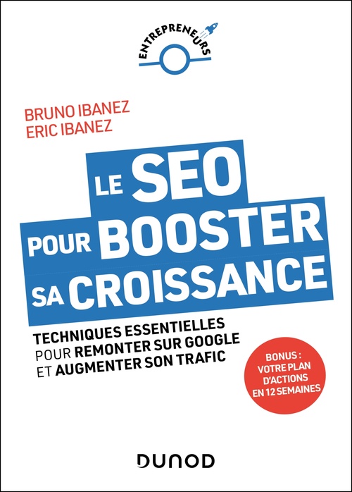 ebook cover of Le SEO pour booster sa croissance, by Bruno Ibanez, Eric Ibanez